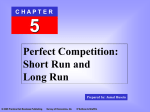 Perfect Competition: Short Run and Long Run