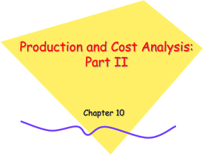Production and Cost Analysis: Part II