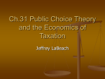 Ch.31 Public Choice Theory and the Economics of Taxation