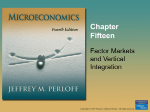 Factor Markets and Vertical Integration