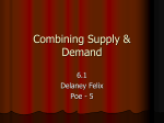Combining Supply & Demand