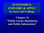 Public Goods, Regulation, and Public Information