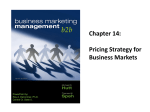 Pricing Strategy for Business Markets Chapter Topics
