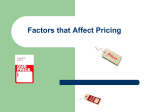 Factors that Affect Pricing