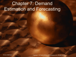 CHAPTER 7: Demand Estimation and Forecasting