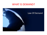 1-What is “demand”?