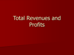 Total Revenues and Profits