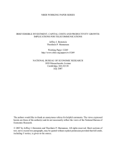 NBER WORKING PAPER SERIES IRREVERSIBLE INVESTMENT, CAPITAL COSTS AND PRODUCTIVITY GROWTH: