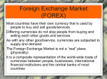 Foreign Exchange Market (FOREX)