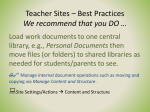 Teacher Sites – Best Practices We recommend that you DO