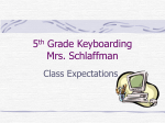 5th Grade Keyboarding - Mrs. Schlaffman's Computer Class