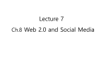 Ch.8 Web 2.0 and Social Media