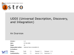 UDDI Overview - ASTRO ~ Supporting the Composition of