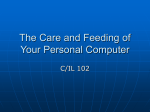 The Care and Feeding of Your Personal Computer