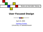 User Focused Design