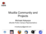 Mozilla Projects and its Community