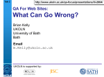 QA For Web Sites: Talk 2: What Can Go Wrong?
