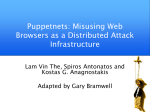 Puppetnets: Misusing Web Browsers as a Distributed Attack
