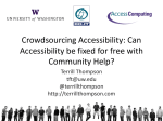 Crowdsourcing Accessibility: Can Accessibility be fixed for free with