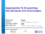 Approaches To E-Learning: Key Standards And Technologies