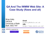 QA And The IWMW Web Site: A Case Study