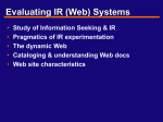 Evaluation in IR in context of the Web