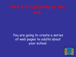 Unit 8.2 Publishing on the web