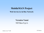 MobileMAN Project Web Service Location in Ad Hoc Network