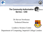 The Community Authorisation Service (CAS) - National e