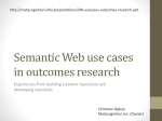 Semantic Web use cases in outcomes research