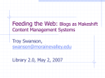 Feeding the Web: Blogs as Makeshift Content