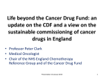 Life beyond the Cancer Drug Fund: an update on the CDF and a