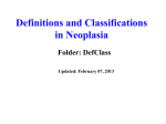 Definitions and Classifications in Neoplasia