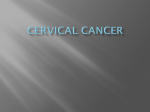 Cervical cancer - Department of Obstetrics and Gynecology