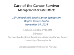 Care of the Cancer Survivor Management of Late Effects