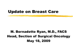 Update on Breast Care - Mithoefer Center for Rural Surgery