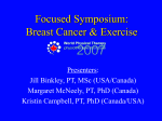 Focused Symposium: Breast Cancer & Exercise