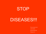 STOP DISEASES!!!