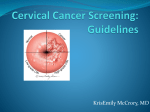 Cervical Cancer Screening: Guidelines