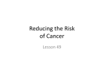 Reducing the Risk of Cancer