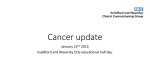 Cancer update - Guildford GP Ed