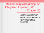 Medical-Surgical Nursing: An Integrated Approach, 2E Chapter 30