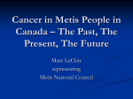 Cancer in Metis People in Canada – The Past, The