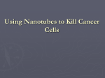 Using Nanotube Lasers to Kill Cells