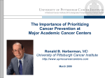 The Importance of Prioritizing Cancer Prevention at Major Academic