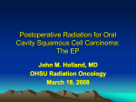 Postoperative Radiation for Oral Cavity Squamous Cell Carcinoma