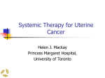 Endometrial Cancer - Medical Oncology at University of Toronto