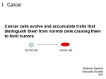 What causes the change in a normal cell to make it