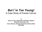 Ovarian Cancer Case Study - Mrs. Felker`s Science Site