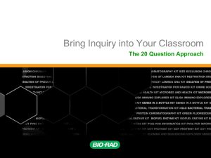 Bring Inquiry into Your Classroom with the pGLO Plasmid - Bio-Rad